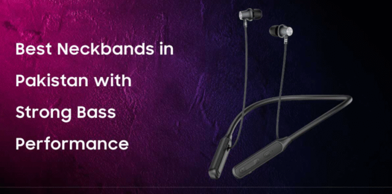 Best Neckbands in Pakistan with Strong Bass Performance